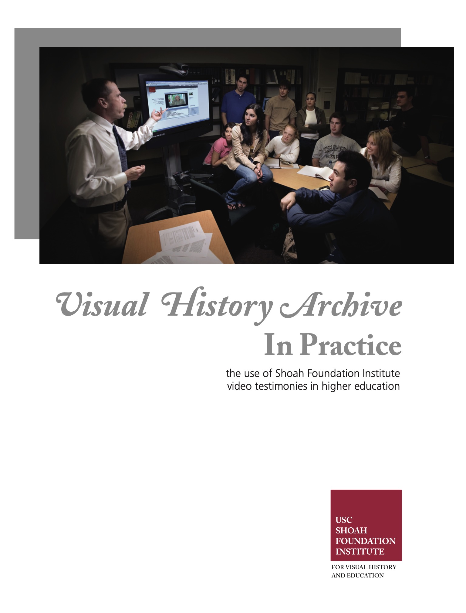 USC Shoah Foundation Institute Textbook